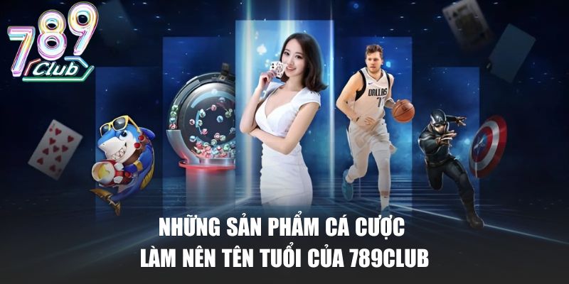 Danh sách các trò chơi nổi bật giúp 789Club khẳng định tên tuổi